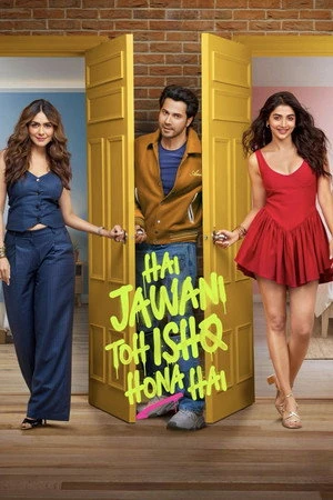 Hai Jawani Toh Ishq Hona Hai 2026 Hindi Dual Audio WEB-DL | Hindi Dubbed Movie