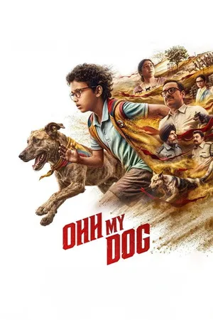 Ohh My Dog 2026 Hindi Dual Audio WEB-DL | Hindi Dubbed Movie